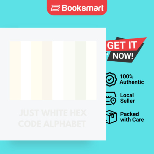 JUST WHITE HEX CODE ALPHABET - ปกอ่อน - อังกฤษ - 9798869013880