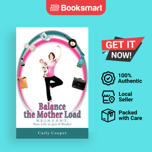 Balance The Mother Load - ปกอ่อน - อังกฤษ - 9781452544298