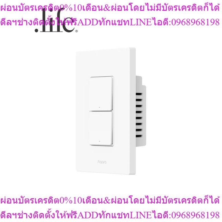 AQARA สวิตช์ Light Switch H2 US [2 Buttons, 1 Channel] สี White by Dotlife