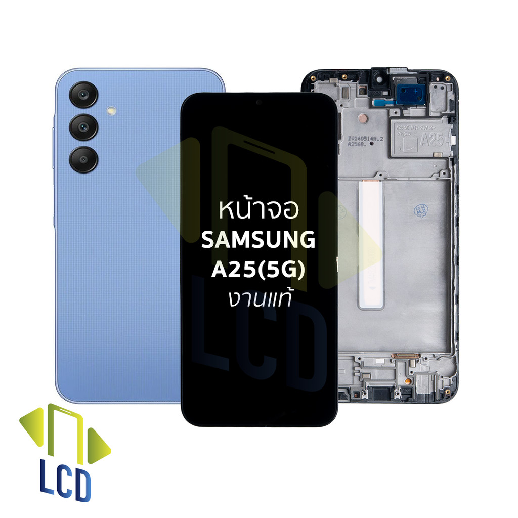 หน้าจอใช้สำหรับ samsung A25(5G) งานแท้ จอA25(5G) | สีสวย คมชัด สัมผัสลื่น | ติดตั้งง่าย | จอบาง