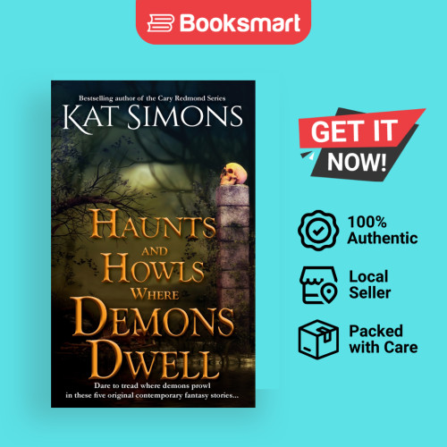 Haunts And Howls Where Demons Dwell - หนังสือปกอ่อน - อังกฤษ - 9781944600563