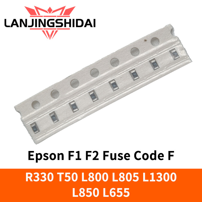 Epson F1 F2 ฟิวส์ F ตัวต้านทานความปลอดภัยสําหรับ EPSON R330 T50 L800 L805 L1300L850 L655 เครื่องพิมพ