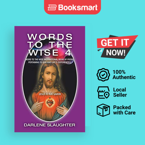 Words To The Wise 4 - ปกอ่อน - อังกฤษ - 9781796036947