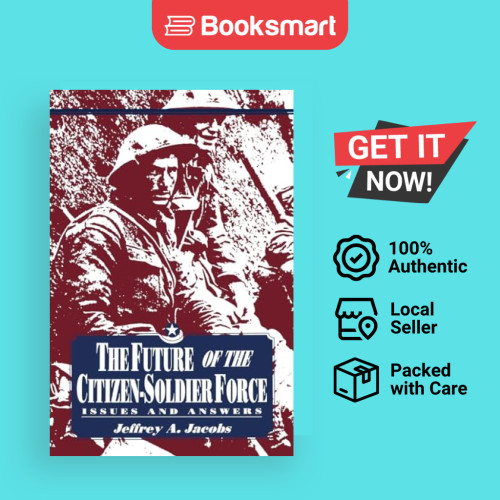 Future Of Citizen-Soldier Force - ปกอ่อน - อังกฤษ - 9780813156217