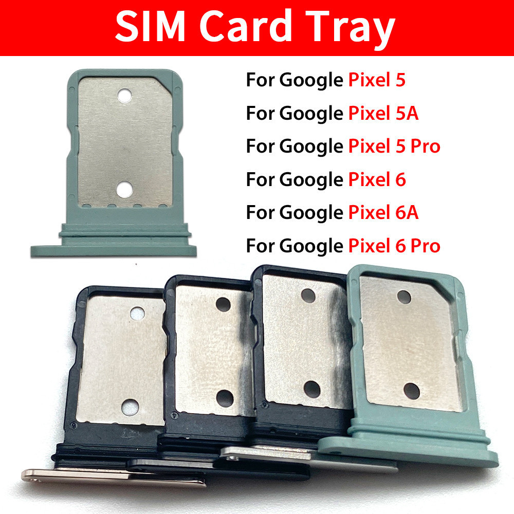 ถาดซิมการ์ดสําหรับ Google Pixel 5 5A 5 Pro 6 6A 6 Pro ถาดซิมผู้ถือช่องเสียบการ์ด SD Slot อะแดปเตอร์เปลี่ยนส่วน