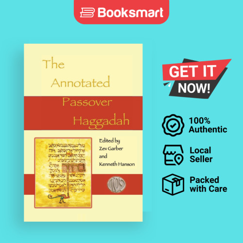 Haggadah Pass คําอธิบายประกอบโดย Zev Garber (Editor), Kenneth Hanson PhD (Editor) - 9781736273920