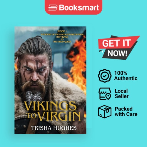 Vikings To Virgin - The Story Of Englands จาก Vikings To The Virgin Queen