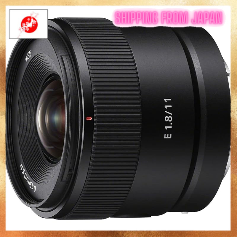 เลนส์ Sony E 11Mm F1.8 Wide-Angle Prime สําหรับกล้องดิจิตอล Aps-C [จากญี่ปุ่น]