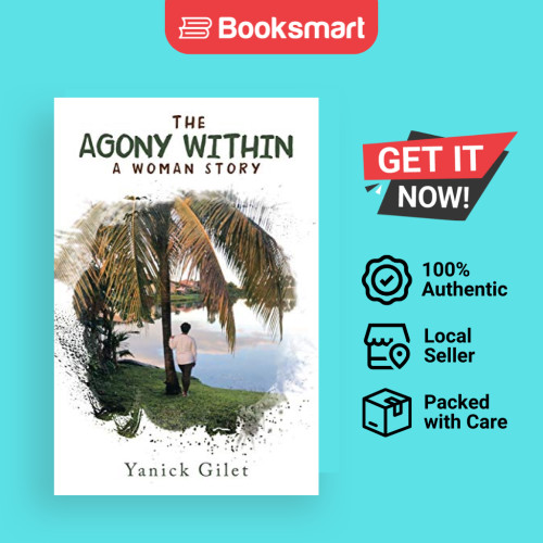 The Agony Within - หนังสือปกอ่อน - อังกฤษ - 9781728339894