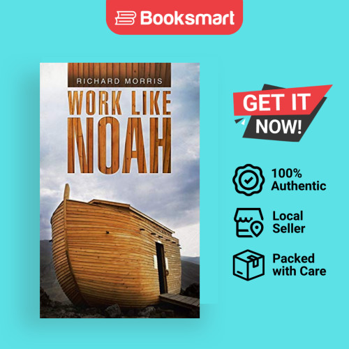 Work Like Noah - ปกอ่อน - อังกฤษ - 9781512742794