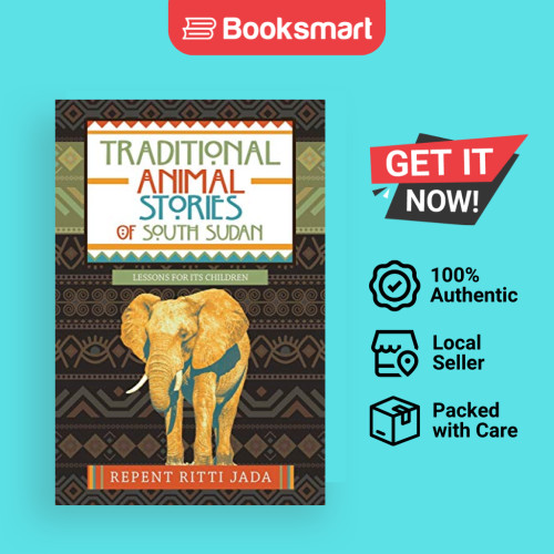 เรื่องสัตว์แบบดั้งเดิมของ South Sudan - หนังสือปกอ่อน - อังกฤษ - 9781532095641