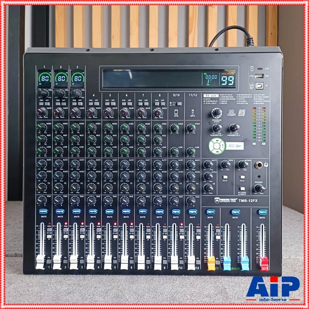 PROEUROTECH TMB-12FX MIXER มิกเซอร์ เอฟเฟคแท้ เครื่องปรับแต่งเสียง โปร ยูโรเทค TMB-12FX TMB-12FX เอไอ-ไพศาล