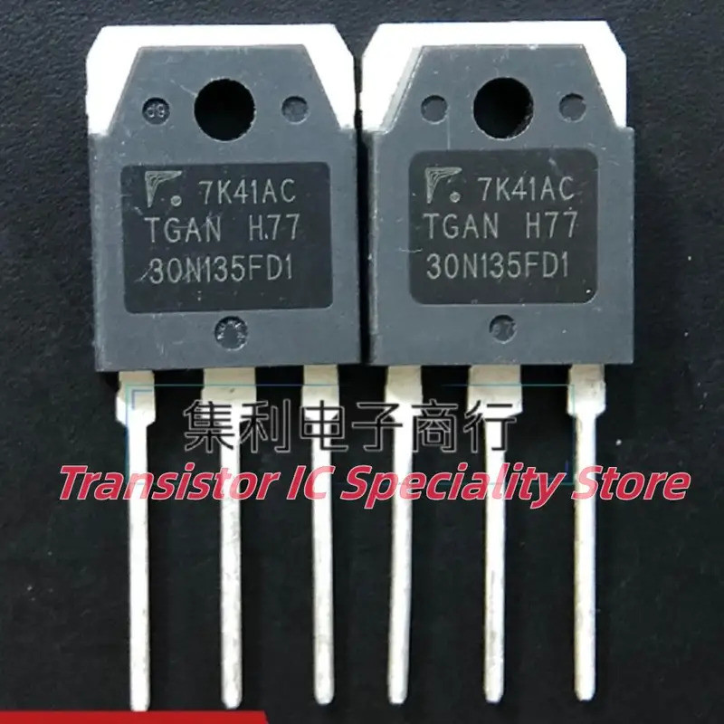 10 ชิ้น/ล็อต TGAN30N135FD1 TO-3P 1350V 30A IGBT ในสต็อก QUICKLY การจัดส่ง Fast Shipping