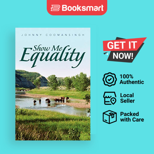 Show Me Equality - ปกอ่อน - อังกฤษ - 9781453546949