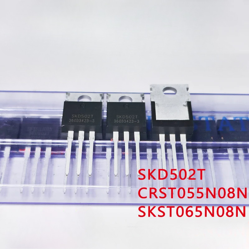 10 ชิ้น/ล็อต Original SKD502T CRST055N08N SKST065N08N TO220 MOSFET 100% ใหม่และของแท้