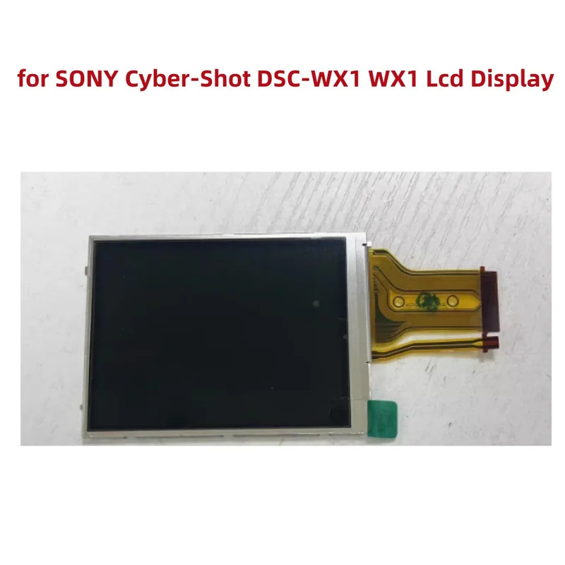 Alideao-ใหม่หน้าจอแสดงผล LCD สําหรับ SONY Cyber-Shot DSC-WX1 WX1 WX1 อะไหล่ซ่อมกล้องดิจิตอล + Backli