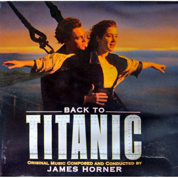 ซีดี James Horner - Back To Titanic (Music From The Motion Picture) (CD) (VG+)