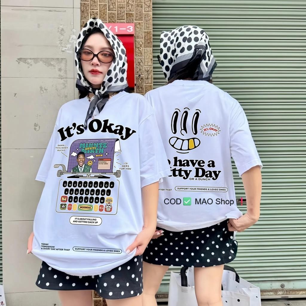 (กรุงเทพมหานคร ผลิต) oversize เสื้อยืด เสื้อยืดโอเวอร์ไซส์ลายตัวอักษร It’s Okay พิมพ์หน้า-หลัง สไตล์วินเทจ ผ้าฝ้าย 100%