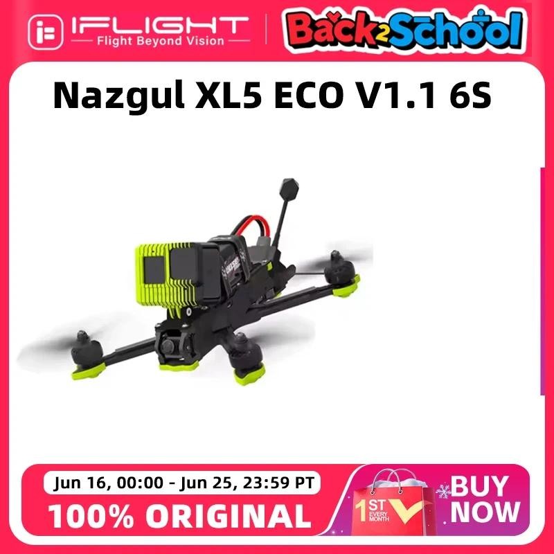 IFlight Nazgul XL5 ECO V1.1 6S Analog Drone BNF XING-E Pro 2207 1800KV มอเตอร์ BLITZ 5.8G 1.6W VTX B