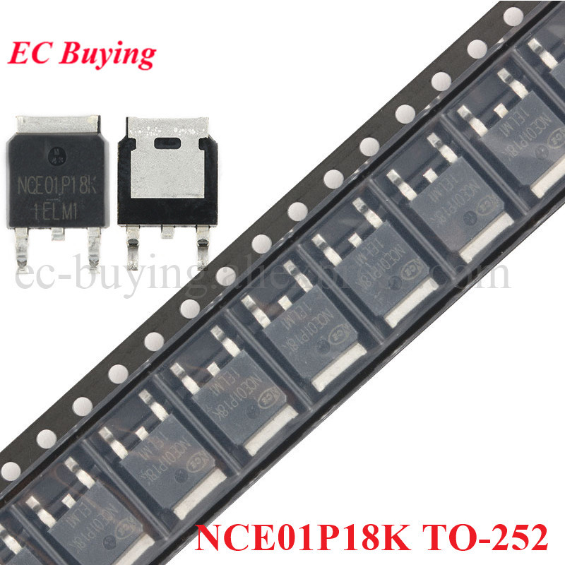 10 ชิ้น/ล็อต NCE01P18K TO-252 NCE01P18 TO-252-2 -100V/-18A P-channel MOS Field Effect Tube ใหม่เดิม