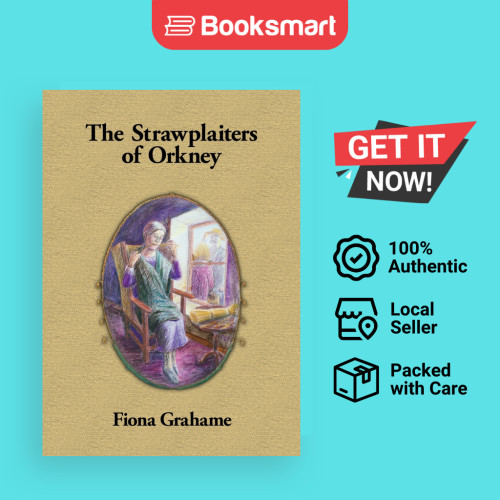 The Strawplaiters Of Orkney - ปกอ่อน - อังกฤษ - 9781919610528