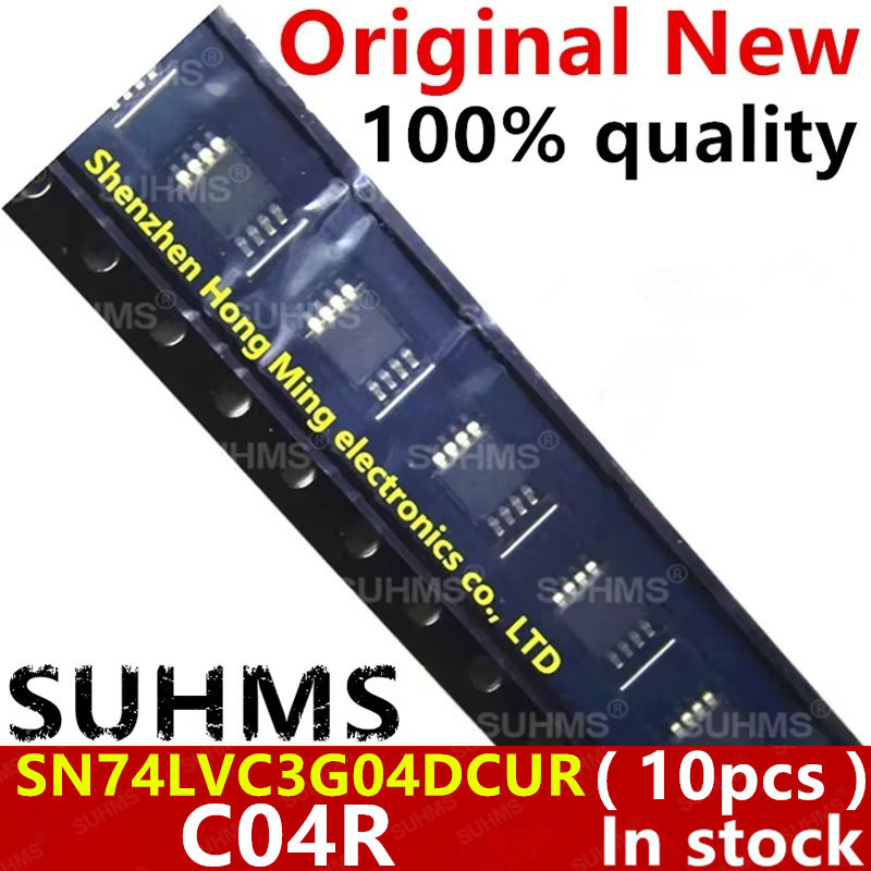 (10 ชิ้น) 100% ใหม่ C04R SN74LVC3G04DCUR vsop-8