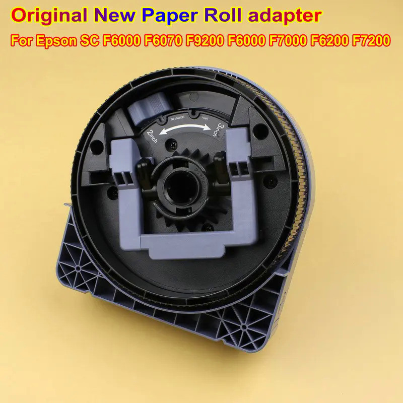 Original New Paper Roll adapter for Epson SC F6000 F6070 F9200 F6000 F7000 F6200 F7200 Printer Paper