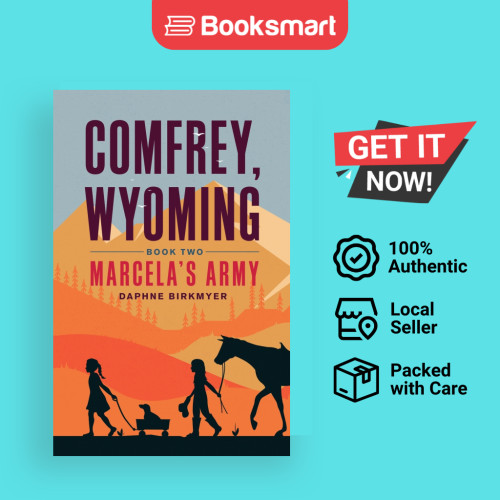 COMFREY, WYOMING: Army ของ Marcela โดย Birkmyer, Daphne ปกอ่อน Atmosphere Press 9781639880300