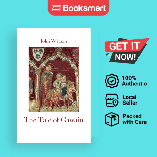 The Tale Of Gawain - หนังสือปกอ่อน - อังกฤษ - 9781761091285