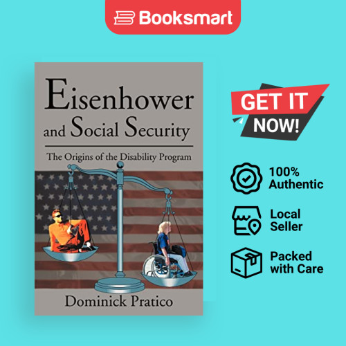 Eisenhower And Social Security - ปกอ่อน - อังกฤษ - 9780595179831