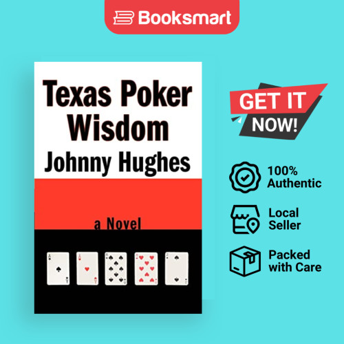 Texas Poker Wisdom Hughes, Johnny