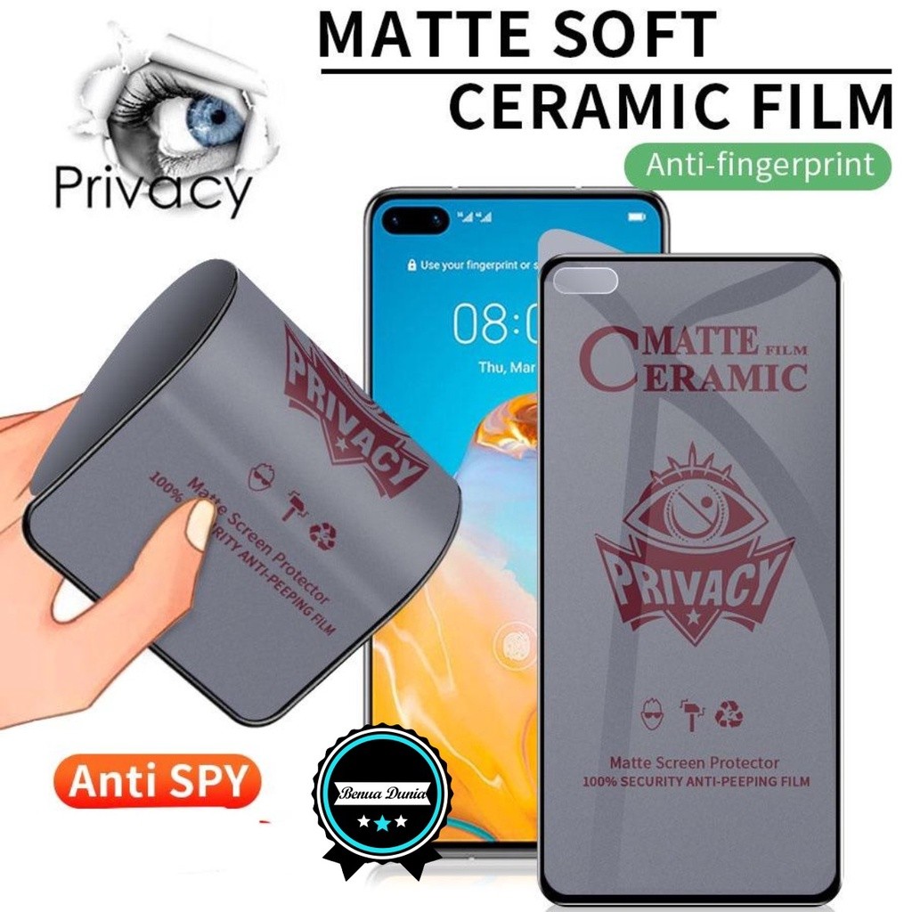 TEMPRED GLASS SPY MATTE CERAMIC XIAOMI REDMI A1 A2 A3 11 12 12C 13 13C 3 4A GO 4X 3S 3 PRO 5 5A 5 + 
