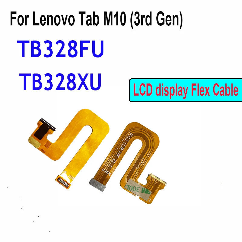 10.1 "สําหรับLenovo Tab M10 (3rd Gen) TB328FU TB328XU TB328 หลักเมนบอร์ดเชื่อมต่อจอแสดงผลLCD Flex Ca