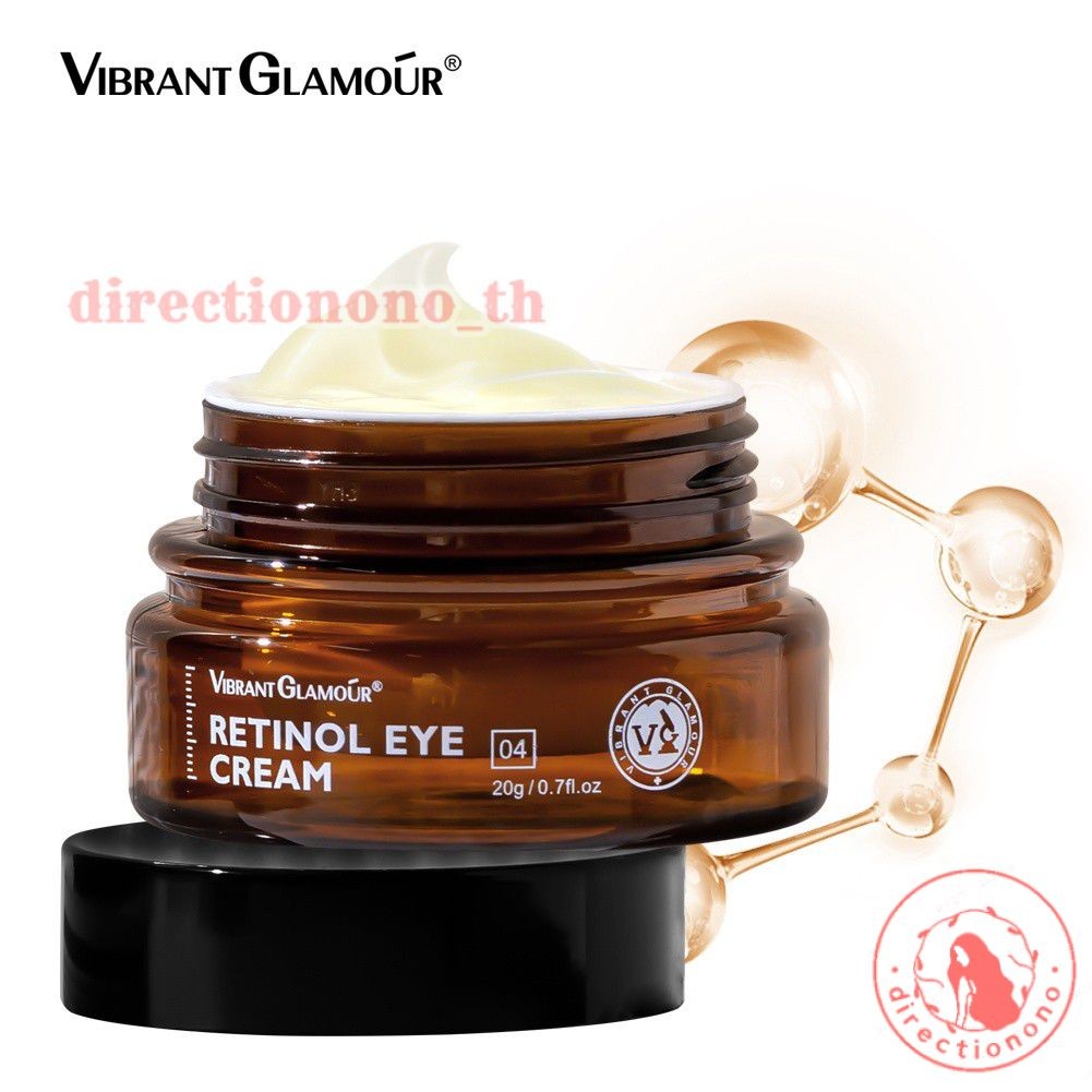 Vibrant Glamour Retinol Firming Eye Cream ไฮยาลูโรนิกแอซิด มอยส์เจอร์ไรเซอร์ ริ้วรอย ผิวขาว ลดรอยคล้ำรอบดวงตา เซรั่มซ่อมแซมผิวรอบดวงตา 20 กรัม DIRE