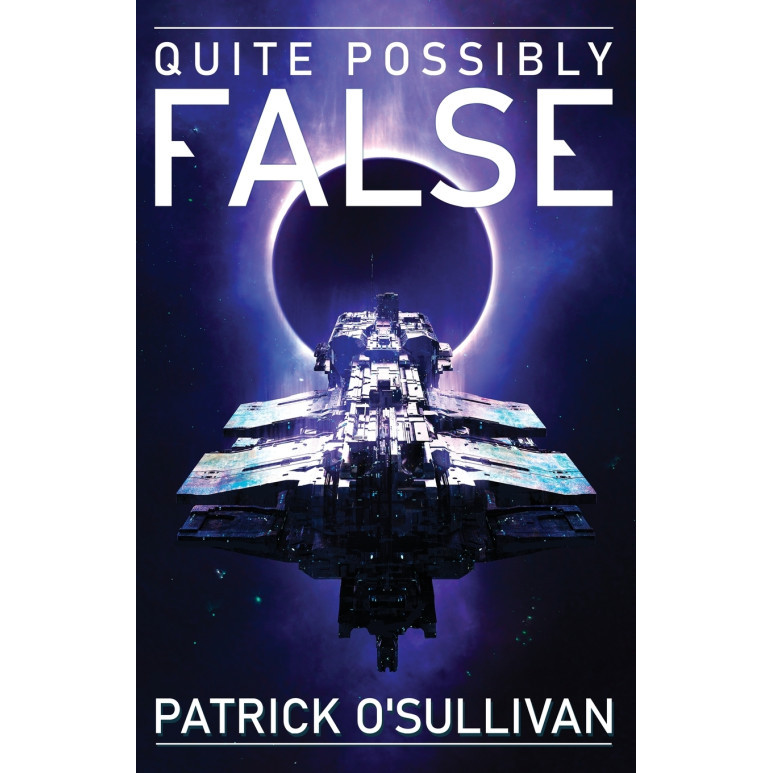 Quite Possibly False - ปกอ่อน - อังกฤษ - 9781625600264