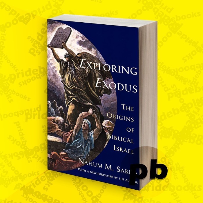 ORIGINS: Exploring Exodus, the origins of the Israelite Bible. (Num M. Sarana)