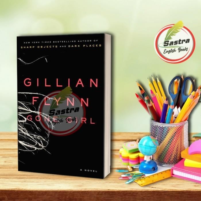 Gone Girl โดย Gillian Flynn