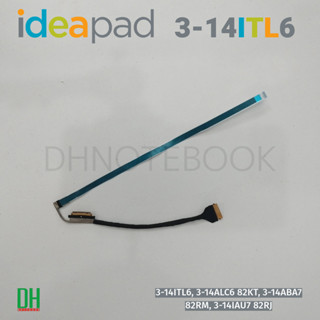สายแพรจอ LCD สำหรับโน๊ตบุ๊ค Lenovo 3-14ITL6, 3-14ALC6, 3-14A…