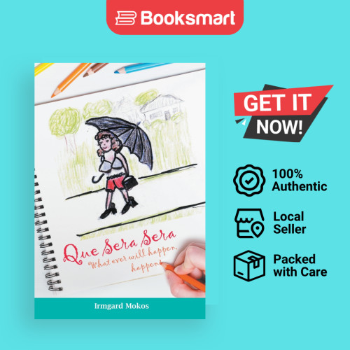 Que Sera Sera - ปกอ่อน - อังกฤษ - 9781643984193