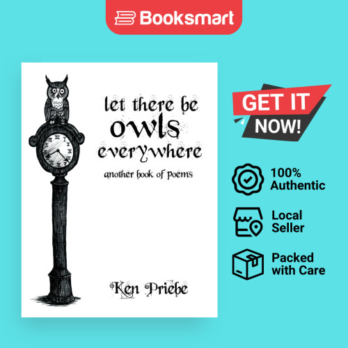 Let There Be Owls Everywhere - Hardback - อังกฤษ - 9781775255932