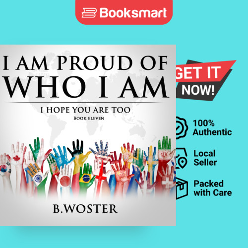 I Am Proud Of Who I Am - ปกอ่อน - อังกฤษ - 9781957496160