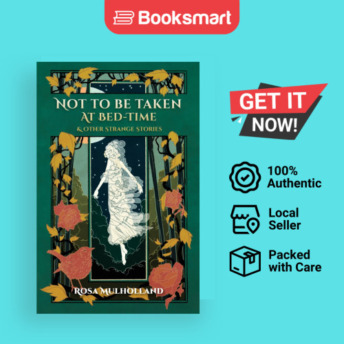 Not To Be Take At Bed-Time amp Other Strange Stories - ปกอ่อน - อังกฤษ - 9781783807529