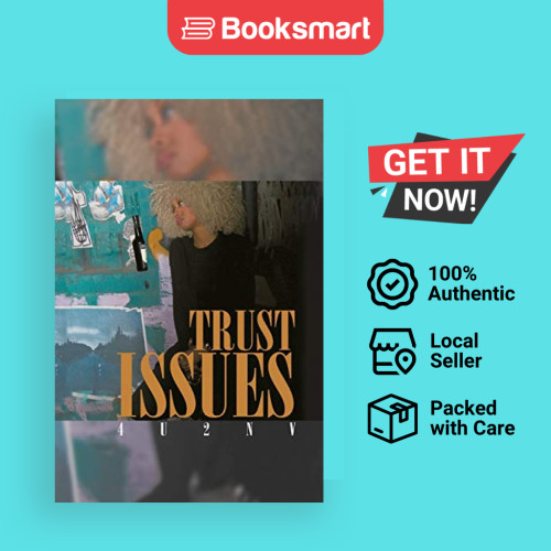 Trust Issues - ปกอ่อน - อังกฤษ - 9781514485668