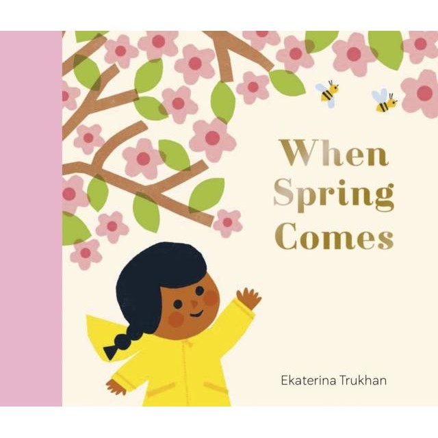 National Trust: When Spring มาโดย Ekatrina Trukan (ฉบับสหราชอาณาจักร ปกแข็ง)