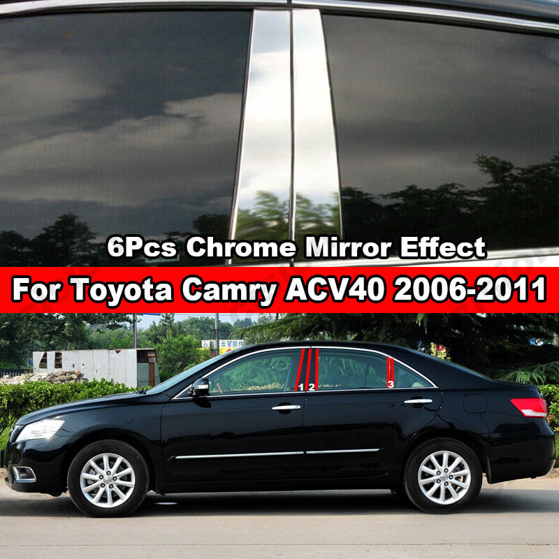 สําหรับ Toyota Camry ACV40 XV40 2006-2011 6 ชิ้นสแตนเลส Chrome สไตล์ Center BC เสาโพสต์ฝาครอบรถหน้าต
