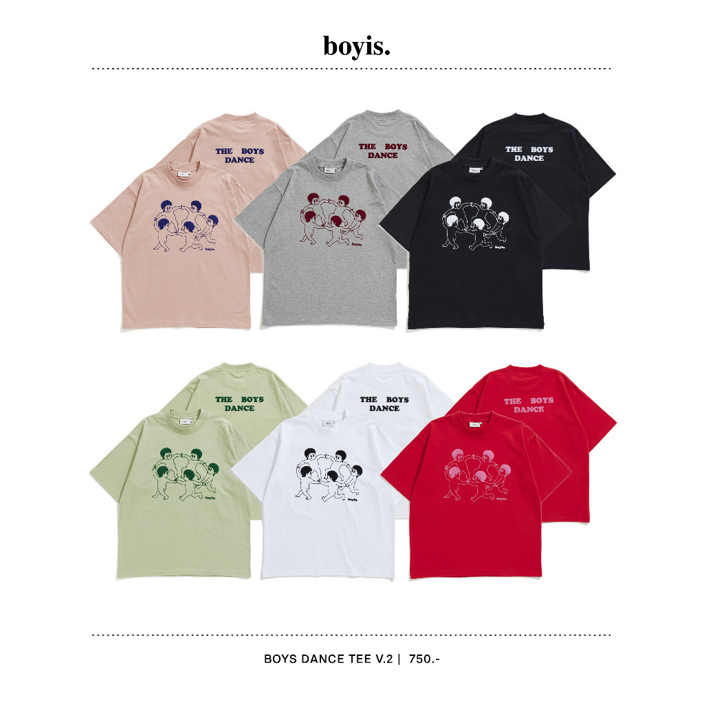 2024 NEW Boyis - เสื้อยืด BOYS DANCE TEE V.2Unisex