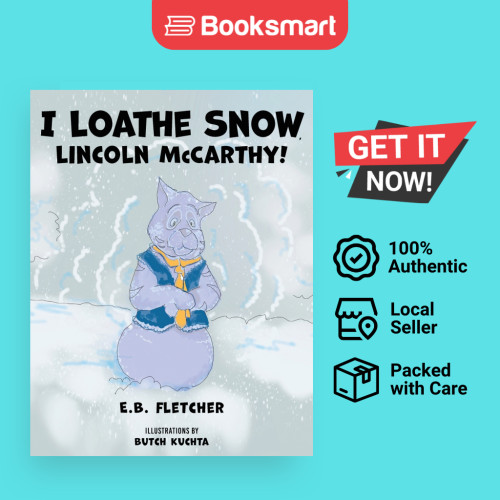 I Loathe Snow Lincoln McCarthy - ปกอ่อน - อังกฤษ - 9781962859707