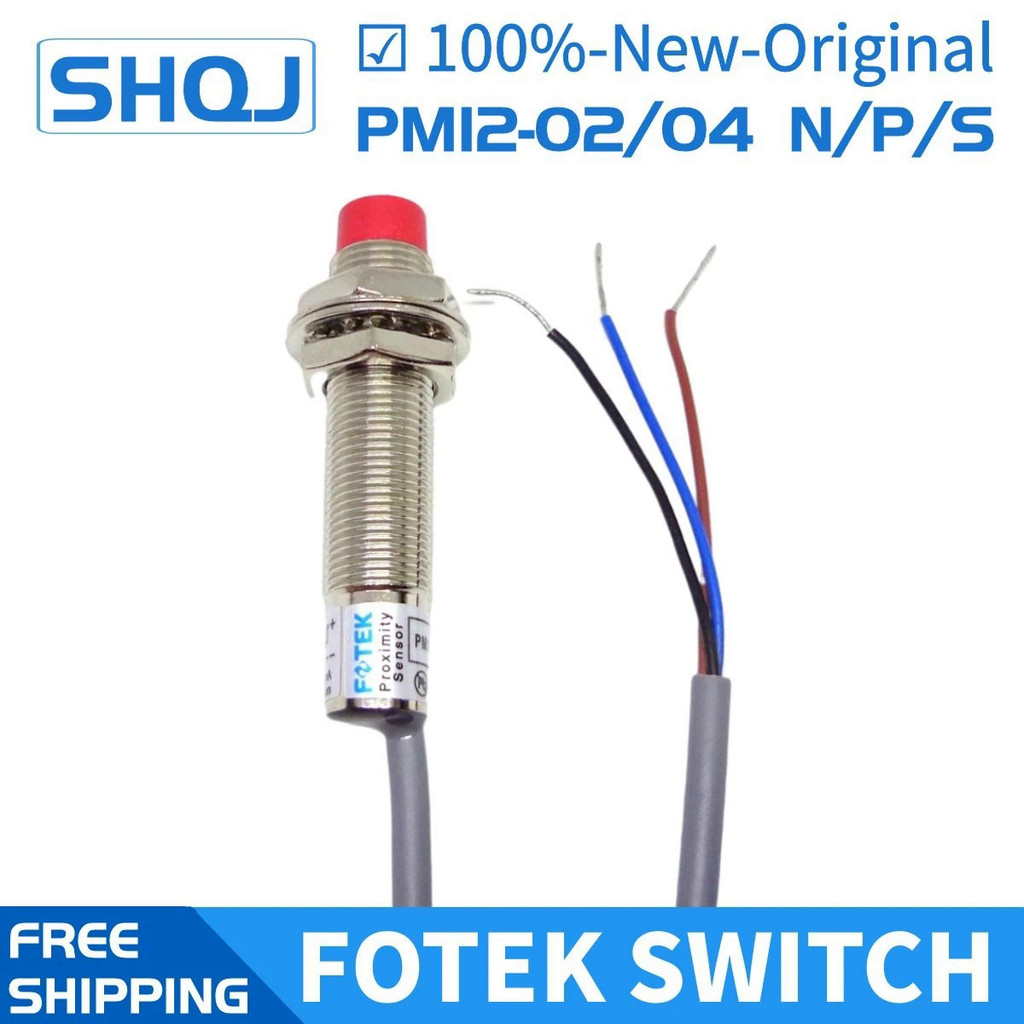 Fotek PM12-04N PM12-04P PM12-04S PM12-04NB PM12-04PB PM12-04PS PM12-02P PM12-02N PM12-02S PM12-02PS 