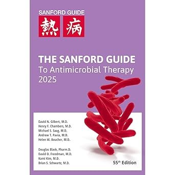 THE SANFORD GUIDE TO ANTIMICROBIAL THERAPY 2025