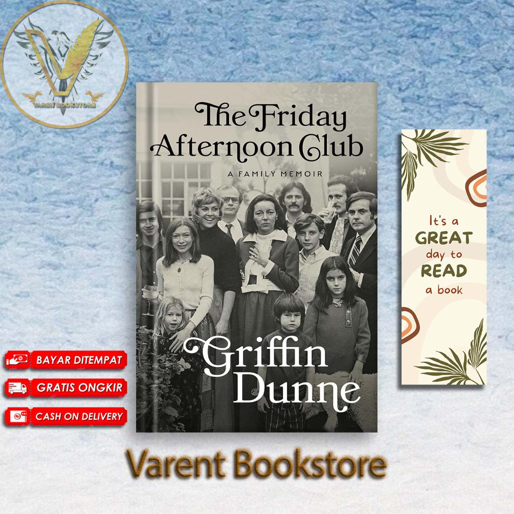 The Friday Afternoon Club: A Family Memoir โดย Griffin Dunne (ภาษาอังกฤษ)